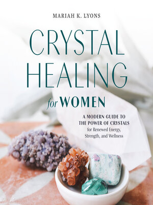 cover image of Crystal Healing for Women